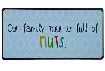 Magneet Our family is full of nuts Magneet Our family is full of nuts