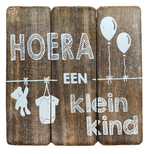 Hoera een kleinkind (houten bord) Hoera een kleinkind (houten bord)