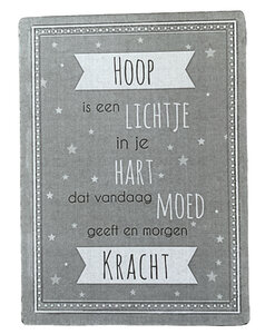 Bordje Hoop is een lichtje in je hart...