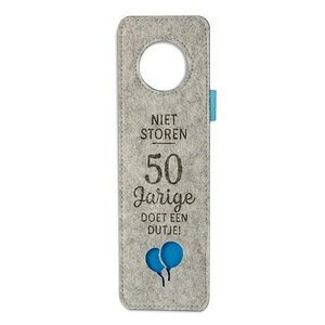 Deurhanger Niet storen 50 jarige... Deurhanger Niet storen 50 jarige...