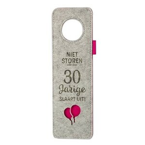 Deurhanger Niet storen 30 jarige... Deurhanger Niet storen 30 jarige...