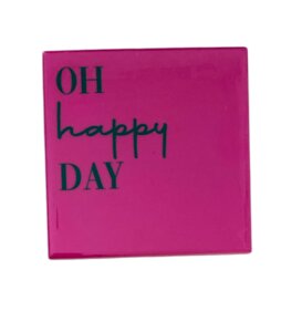 Tegeltje Oh happy day