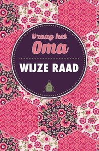 Boekje Oma's wijze raad Boekje Oma's wijze raad