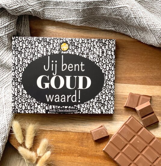 Chocoladereep Jij bent goud waard! Chocoladereep Jij bent goud waard!