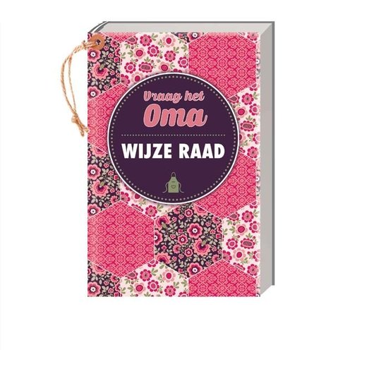 Boekje Oma's wijze raad Boekje Oma's wijze raad